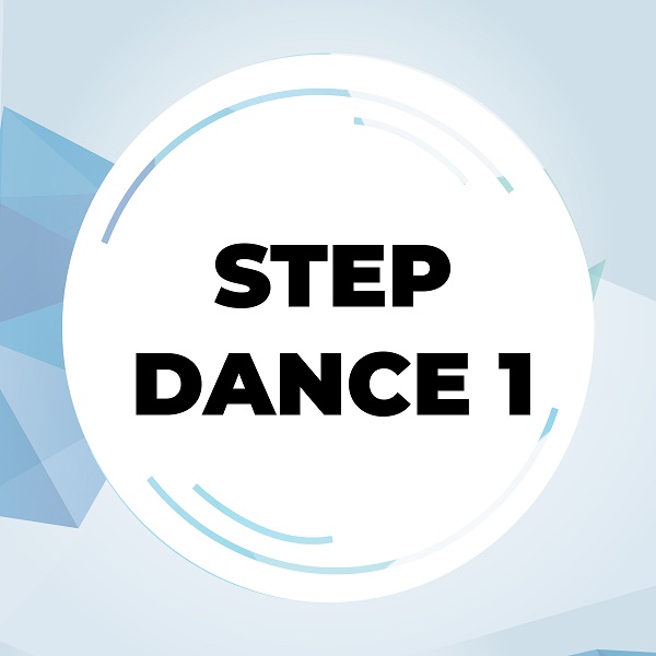 STEP DANCE 1