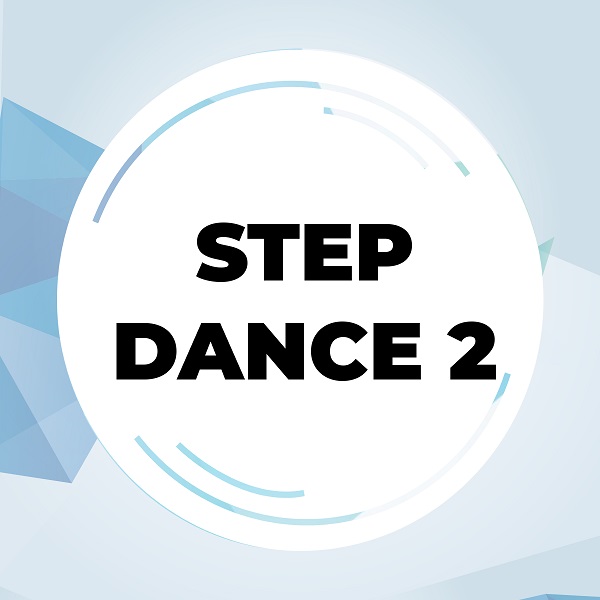 STEP DANCE 2